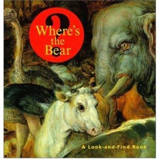 Where's the Bear? – A Look–and–Find Book