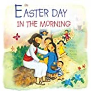 On Easter Day in the Morning
