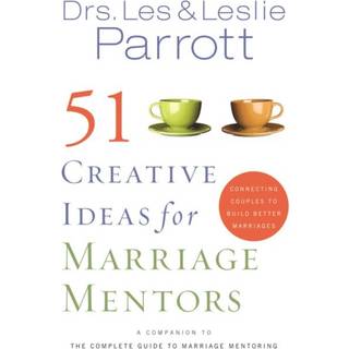 51 Creative Ideas for Marriage Mentors