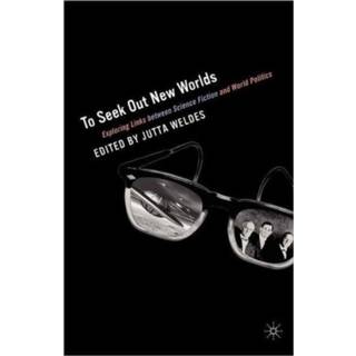 To Seek Out New Worlds