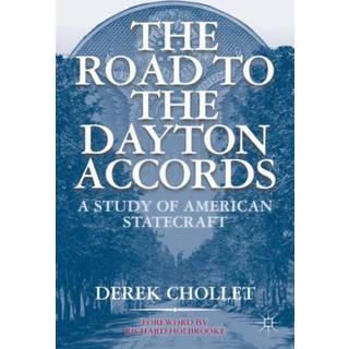 The Road to the Dayton Accords