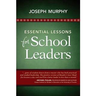 Essential Lessons for School Leaders