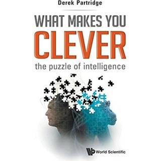 What Makes You Clever: The Puzzle Of Intelligence