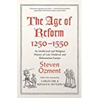 The Age of Reform, 1250-1550