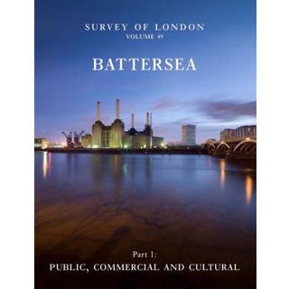 Survey of London: Battersea
