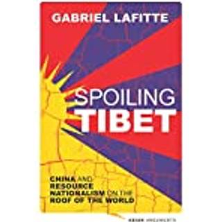 Spoiling Tibet