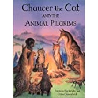 Chaucer the Cat and the Animal Pilgrims