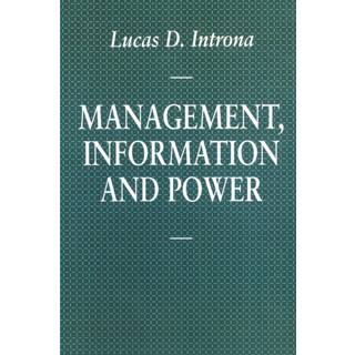 Management, Information and Power