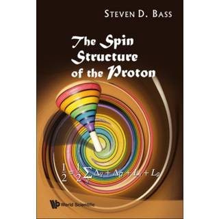 Spin Structure Of The Proton, The