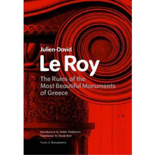 The Ruins of the Most Beautiful Monuments of Greece