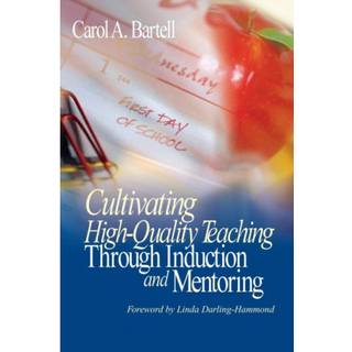 Cultivating High-Quality Teaching Through Induction and Mentoring