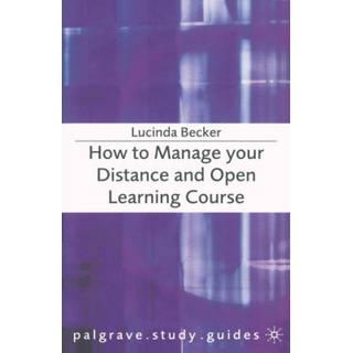 How to Manage your Distance and Open Learning Course