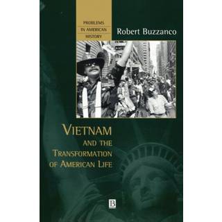 Vietnam and the Transformation of American Life