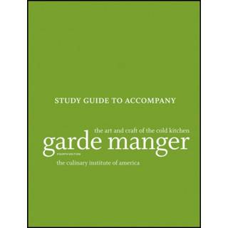 Garde Manger: The Art and Craft of the Cold Kitchen, 4e Study Guide