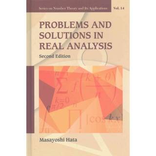 Problems And Solutions In Real Analysis