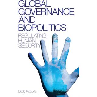 Global Governance and Biopolitics