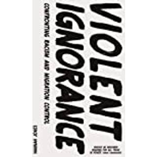 Violent Ignorance