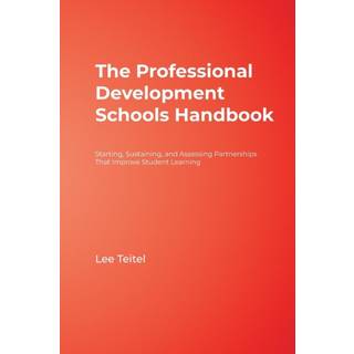 The Professional Development Schools Handbook