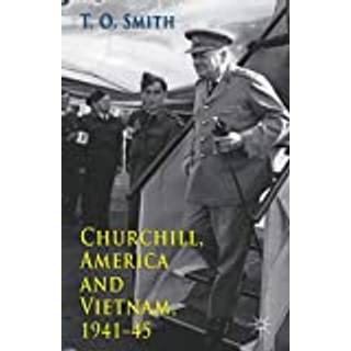 Churchill, America and Vietnam, 1941-45