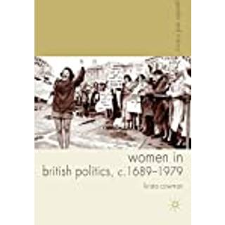 Women in British Politics, c.1689-1979