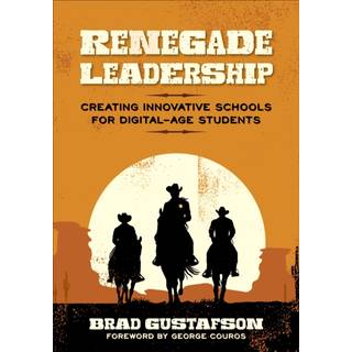 Renegade Leadership