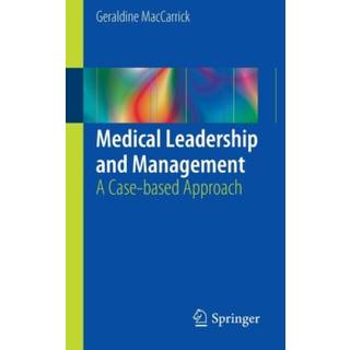 Medical Leadership and Management