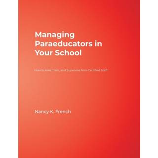 Managing Paraeducators in Your School