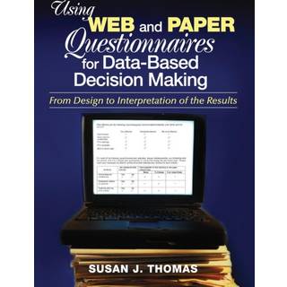 Using Web and Paper Questionnaires for Data-Based Decision Making