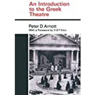 An Introduction to the Greek Theatre