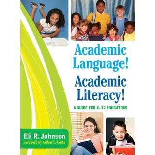 Academic Language! Academic Literacy!