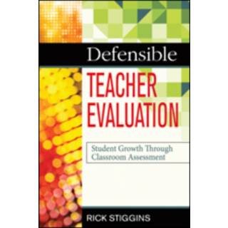 Defensible Teacher Evaluation