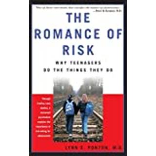 The Romance Of Risk