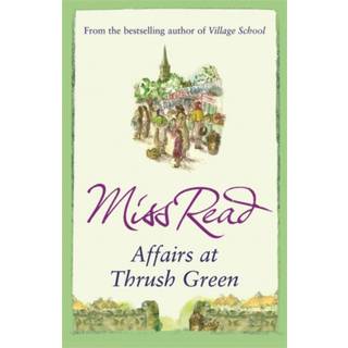 Affairs at Thrush Green