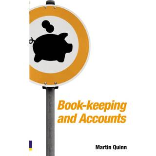 Book-keeping and Accounts for Entrepreneurs