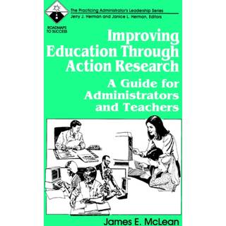 Improving Education Through Action Research