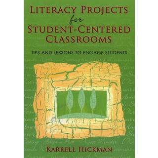 Literacy Projects for Student-Centered Classrooms