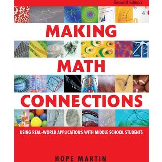 Making Math Connections (4, 2006) | Hope M. Martin