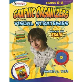 Engage the Brain: Graphic Organizers and Other Visual Strategies, Language Arts, Grades 6–8