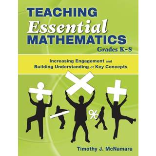 Teaching Essential Mathematics, Grades K-8
