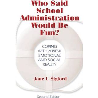Who Said School Administration Would Be Fun?