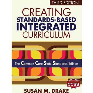 Creating Standards-Based Integrated Curriculum