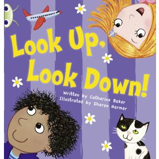 Bug Club Guided Fiction Reception Pink A Look Up, Look Down