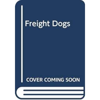Freight Dogs