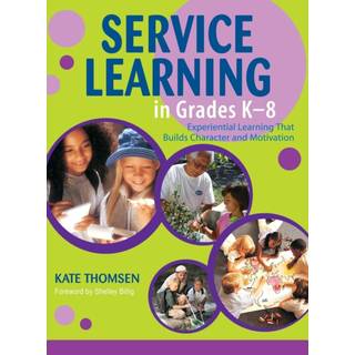 Service Learning in Grades K-8