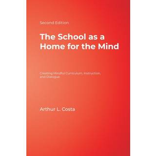 The School as a Home for the Mind