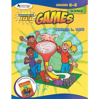 Engage the Brain: Games, Science, Grades 6-8