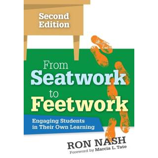 From Seatwork to Feetwork