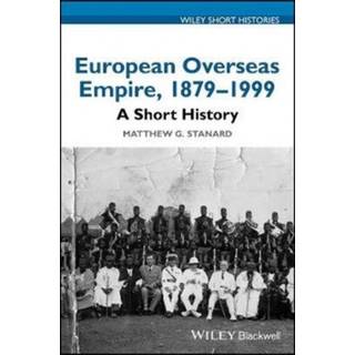 European Overseas Empire, 1879 - 1999