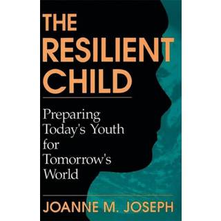 The Resilient Child