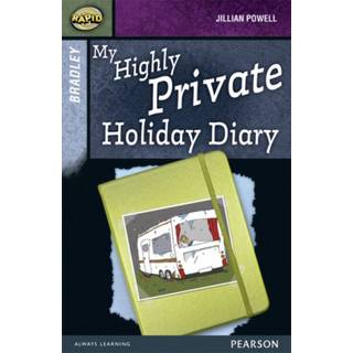 Rapid Stage 9 Set A: Bradley: My Highly Private Holiday Diary